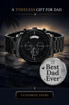 A Timeless Gift For Dad