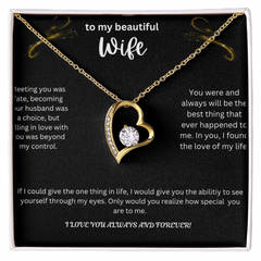 To My Beautiful Wife - I Love  You Forever