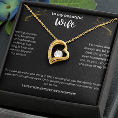 To My Beautiful Wife - I Love  You Forever